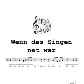 WENN DES SINGEN NET WAR