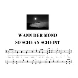 WANN DER MOND SO SCHEAN SCHEINT