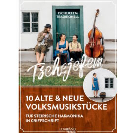TSCHEJEFEM alte & neue Volksmusikstücke