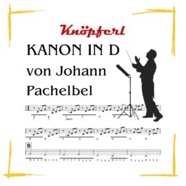 KANON IN D von Johann Pachelbel