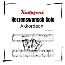 HERZENSWUNSCH Akkordeon Solo