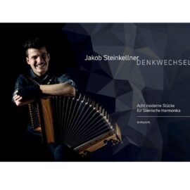DENKWECHSEL Jakob Steinkellner - Steirische Harmonika