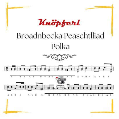 BROADNBECKA PEASCHTLLIAD Polka