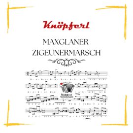 MAXGLANER ZIGEUNERMARSCH