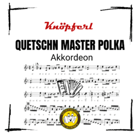 QUETSCHN MASTER POLKA Akkordeon