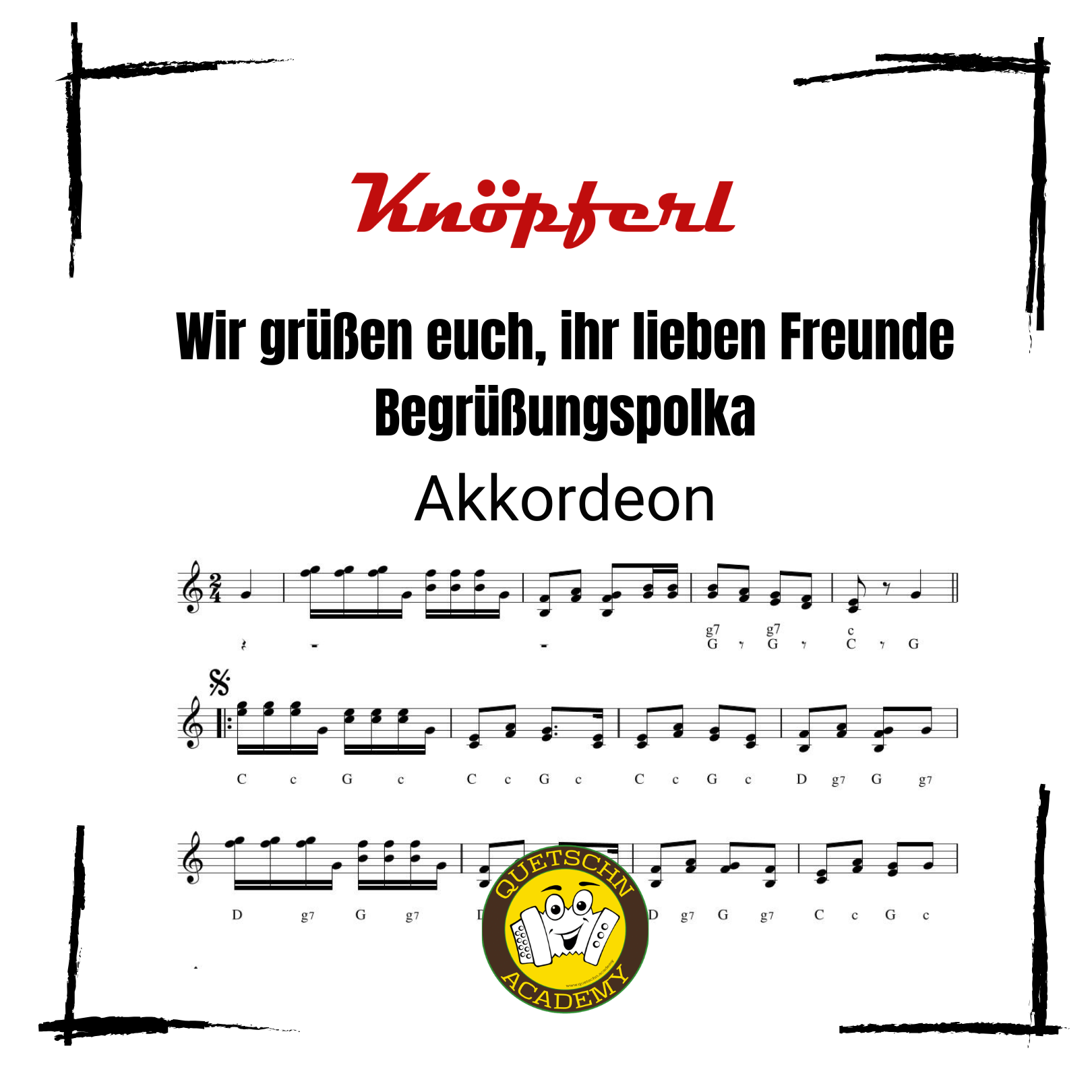 WIR GRÜSSEN EUCH, IHR LIEBEN FREUNDE - Begrüßungspolka - Akkordeon